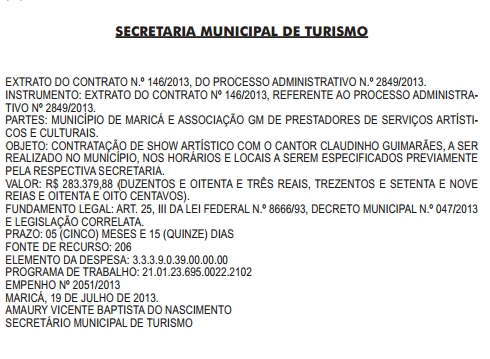 Em cinco meses e quinze dias, prefeitura paga mais de R$280 mil a Claudinho Guimarães e banda.