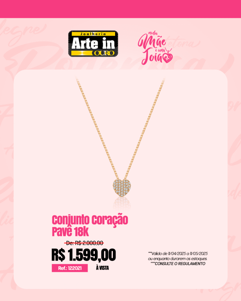 feed Conjunto Coracao Pave 18k 1